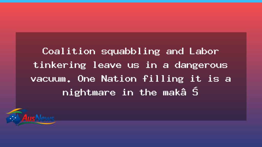 Stalemate in Canberra: the policy vacuum and what One Nation could mean for Australia - stalemate canberra policy