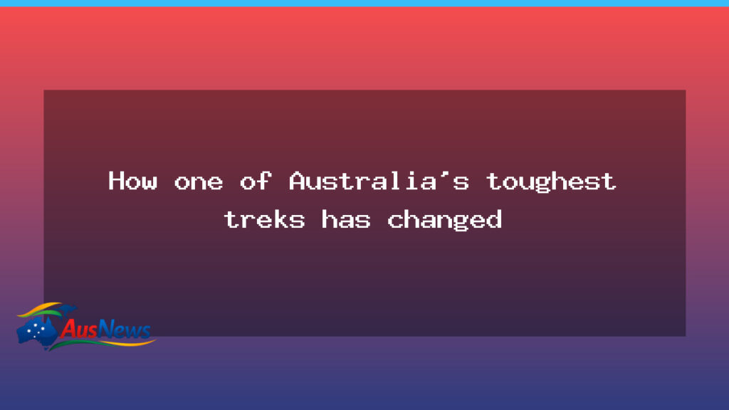 Overland Track in Tasmania: How a tough trek has changed since 1987 - overland track tasmania