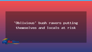 WA bush doofs heighten fire risk as authorities clamp down on illegal raves - bush doofs heighten