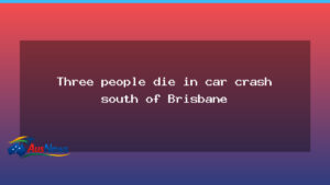 Three dead after Yarrabilba car crash south of Brisbane - three dead after
