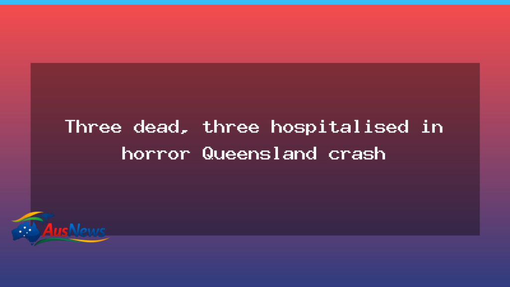 Three dead, three hospitalised after Logan crash in Queensland - three dead three