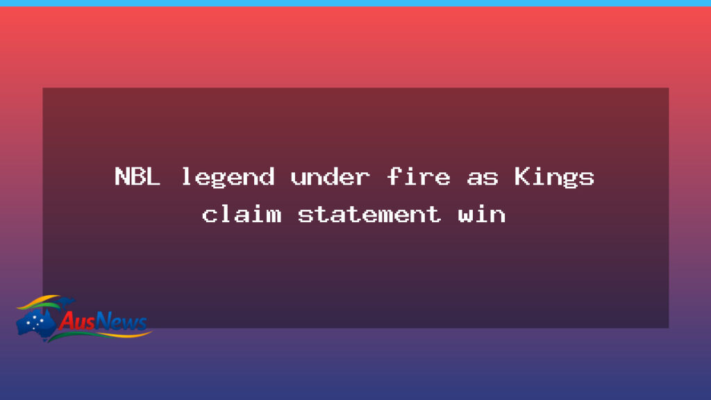 Kings storm to statement win as veteran under scrutiny - kings storm statement