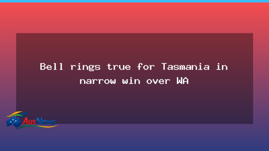 Gabe Bell leads Tasmania to a tight Sheffield Shield win over WA - gabe bell leads