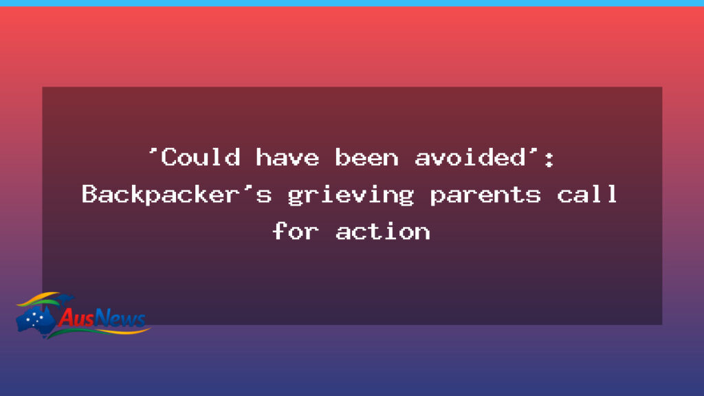 Backpacker’s parents push for stronger dingo warnings after Kangaroo Island death - backpacker parents push