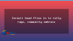 Israeli president in Australia visit sparks debate and hope - israeli president australia