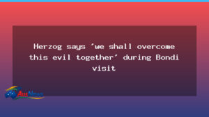 Israeli president Herzog visits Bondi to mourn Sydney Hanukkah victims - israeli president herzog