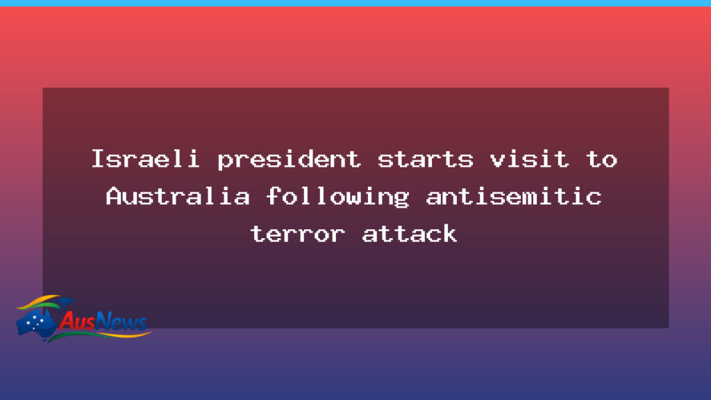 Israeli president begins four-day Australia visit - israeli president begins