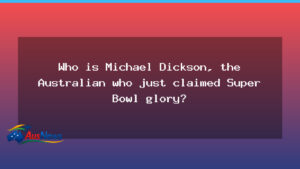 Michael Dickson: The Australian punter who sealed Super Bowl glory - michael dickson australian