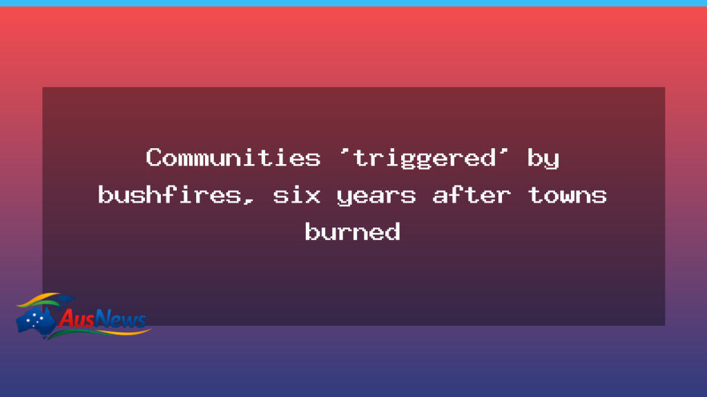 Six years on, NSW bushfire recovery persists along the South Coast - new south wales