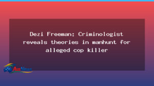 Criminologist weighs in on theories amid Victoria cop-killer manhunt - criminologist weighs theories