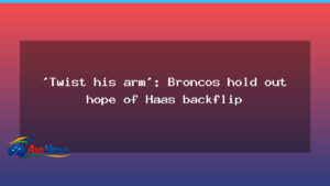 Broncos hopeful Haas backflip ahead of World Club Challenge - broncos hopeful haas