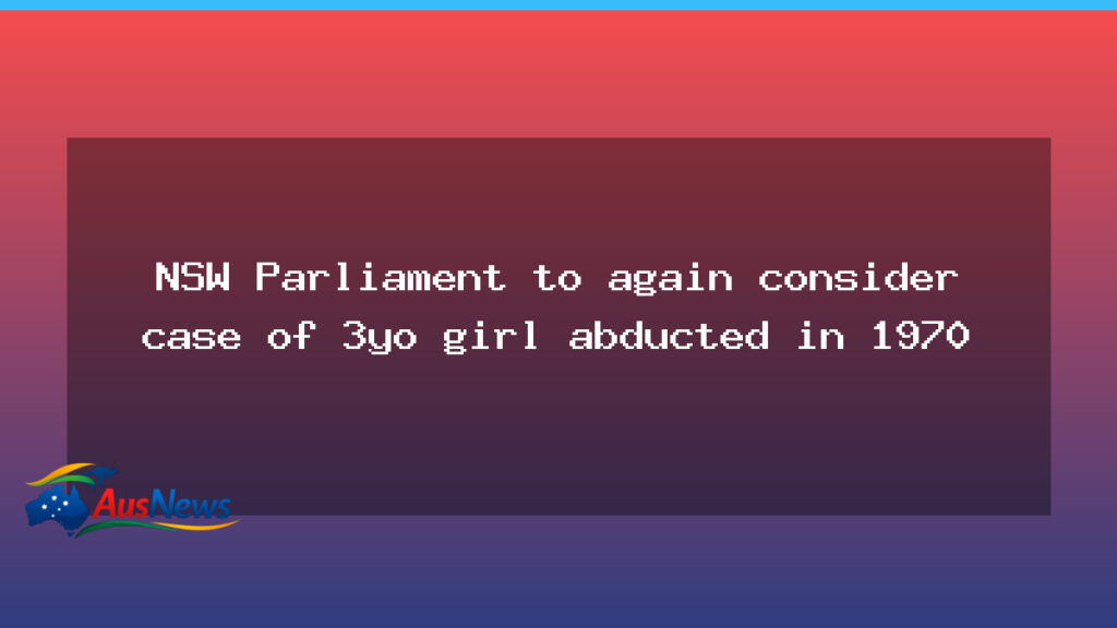 NSW Parliament to again consider Cheryl Grimmer case dating from 1970 - nsw parliament again