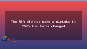 The RBA rate pivot 2025: the facts have shifted across Australia - rba rate pivot