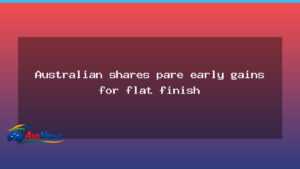 Australian Shares Drift to Flat Finish as Miners Lead Gains - australian shares drift