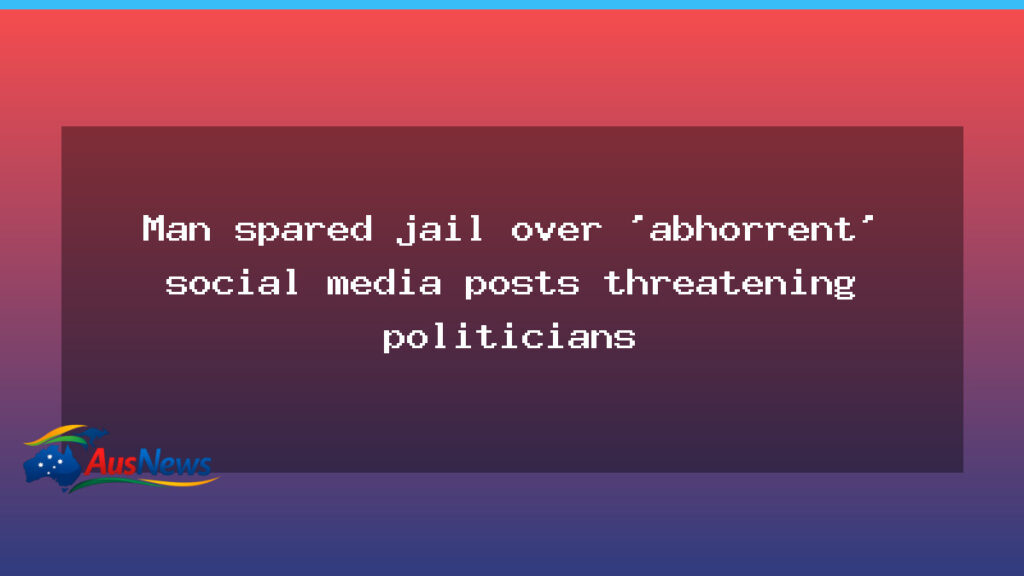 Sydney man spared jail after online threats to the PM - sydney man spared