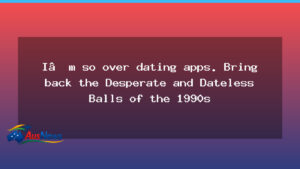 Nostalgia dating balls: could retro dating nights beat apps fatigue - nostalgia dating balls