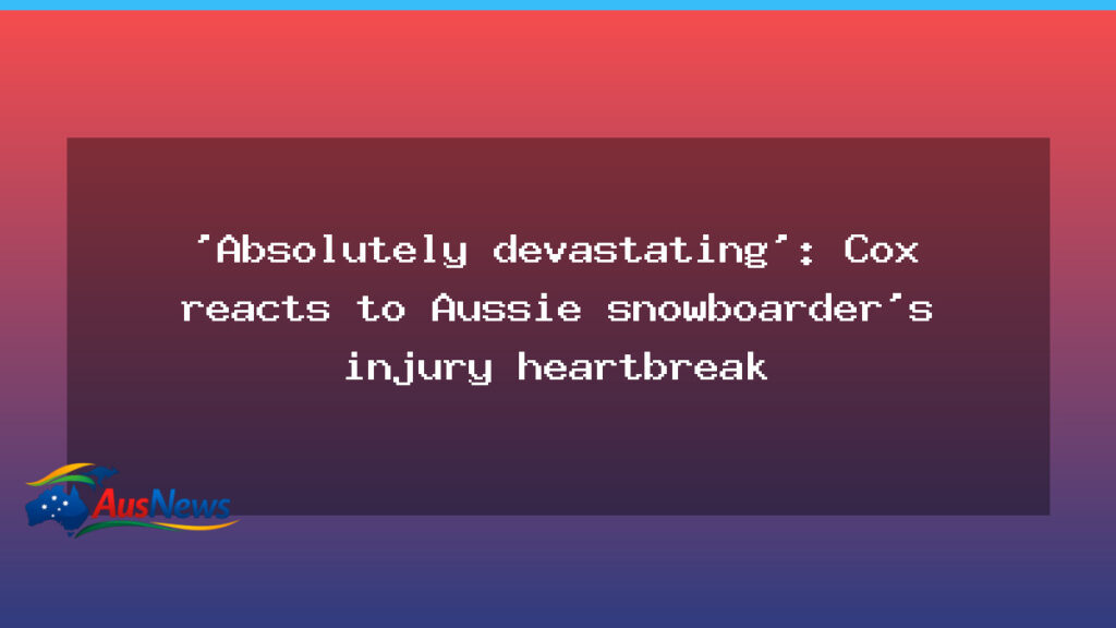 Bolton neck injury halts Australian snowboarder’s Milano Cortina bid as Cox reacts today - bolton neck injury