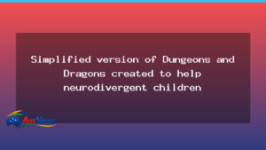 D&D for neurodivergent kids: a simplified social skills game from Adelaide - amp neurodivergent kids