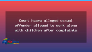 Court hears alleged sexual offender allowed to work alone with children after complaints in North Queensland - court hears alleged