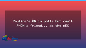 One Nation sits in polls as formal name-change stalls at the AEC - one nation sits