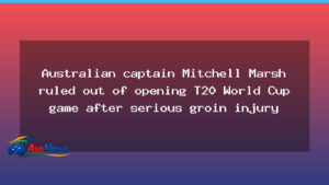 Marsh sidelined for opening T20 World Cup clash with groin injury - marsh sidelined opening