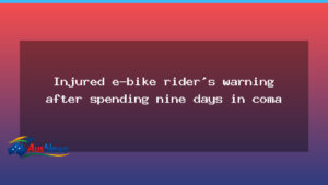 Rider’s nine-day coma sparks warning over e-bike safety in NSW - rider 8217 nine-day