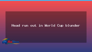 Travis Head run-out mars Australia’s World Cup opener - travis head run-out