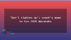 Waratahs coach urges calm for 2026 Super Rugby opener - waratahs coach urges