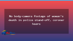 Coroner hears no body-worn footage in Krista Kach inquest - coroner hears body-worn